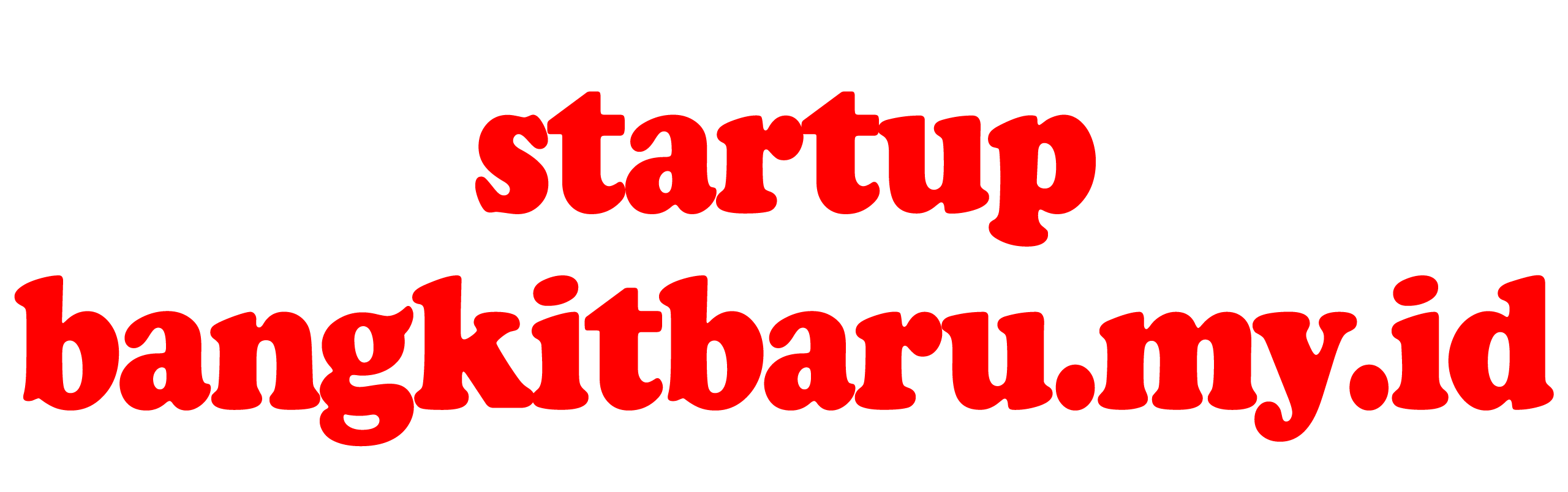 Startup Bangkit Baru